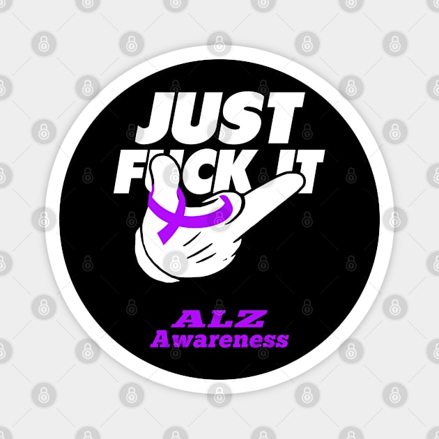 alz Awareness Warrior Support alz Gifts Magnet by ThePassion99